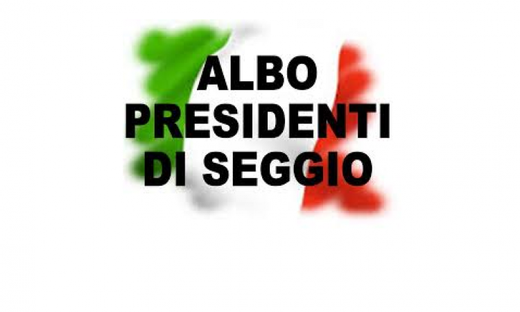 Aggiornamento albo delle persone idonee all'ufficio di presidente di seggio elettorale